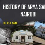 HISTORY OF ARYA SAMAJ NAIROBI, Kenya and East Africa